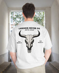 Camiseta Legends never die